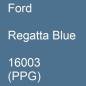 Preview: Ford, Regatta Blue, 16003 (PPG).